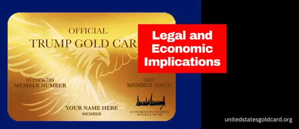 img of The Legal and Economic Implications of the Gold Card Visa