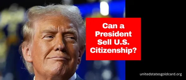 img of Constitutional Showdown: Can a President Sell U.S. Citizenship?