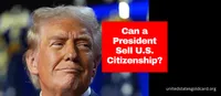 img of Constitutional Showdown: Can a President Sell U.S. Citizenship?